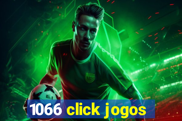 1066 click jogos